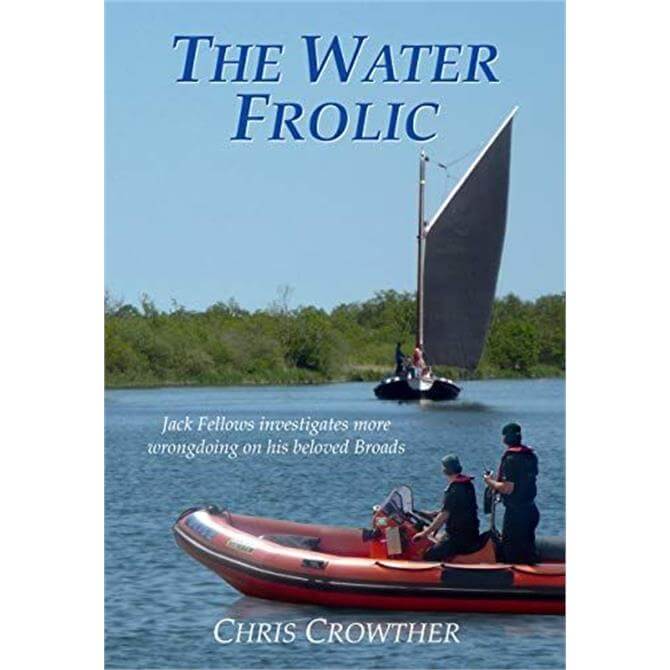 The Water Frolic (Paperback) - Chris Crowther